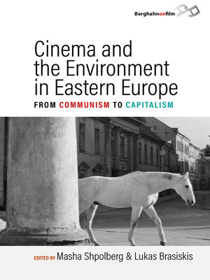 cover image of Cinema and the Environment in Eastern Europe